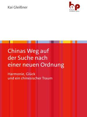 cover image of Chinas Weg auf der Suche nach einer neuen Ordnung